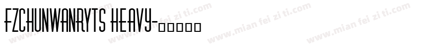 FZChunWanRYTS Heavy字体转换